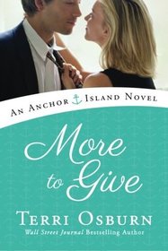More to Give (Anchor Island, Bk 4) (Audio CD-MP3) (Unabridged)
