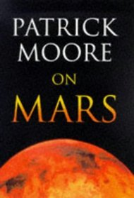 Patrick Moore on Mars