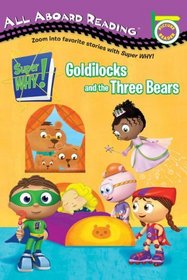 Goldilocks and the Three Bears (Super WHY!)