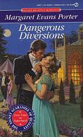 Dangerous Diversions (Signet Regency Romance)