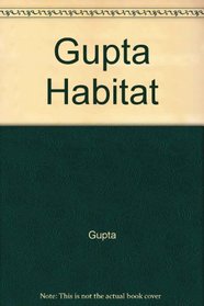 Gupta Habitat