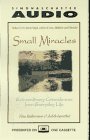 SMALL MIRACLES CASSETTE : Extraordinary Coincidences from Everyday Life