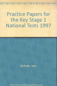 Practice Papers for the Key Stage 1 National Tests 1997