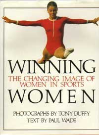 Winning Women: The Changing Image of Women in Sports