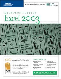 Excel 2003: VBA Programming, 2nd Edition, Instructor's Edition (ILT (Axzo Press))