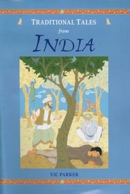 Traditional Tales from India (Traditional tales)