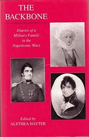 The Backbone, The: Diaries from a Napoleonic Era