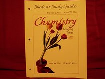 Chemistry for Changing Times: Study Guide