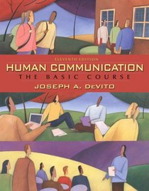 Human Communication: The Basic Course Value Package (includes Interviewing Guidebook)