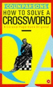 How to Solve a Crossword (Coronet Books)