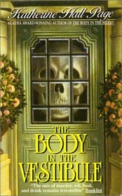 The Body in the Vestibule (Faith Fairchild, Bk 4)