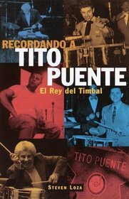 Recordando a Tito Puente: el rey del timbal