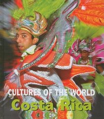 Costa Rica (Cultures of the World)