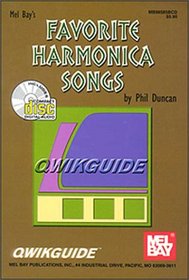 Mel Bay Qwikguide: Favorite Harmonica Songs BCD (Qwikguide) (Qwikguide)