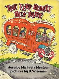 The Very Bumpy Bus Ride (Parents Magazine Read Aloud and Easy Reading Program Original)