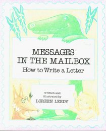 Messages in the Mailbox: How to Write a Letter