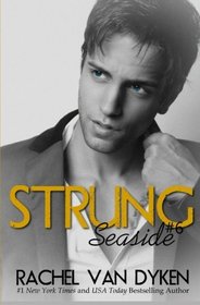 Strung (Seaside) (Volume 6)