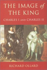 The Image of the King: Charles I and Charles II