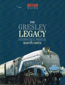 The Gresley Legacy (Steam Classic Guide)