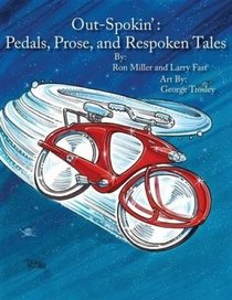 Out-Spokin': Pedals, Prose, and Respoken Tales