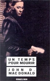 Un temps pour mourir