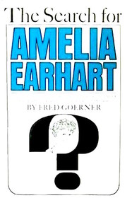 The Search for Amelia Earheart