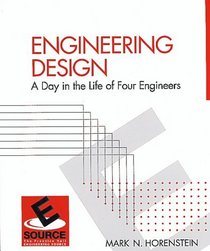 Engineering Design: A Day in the Life of Four Engineers (ESource)