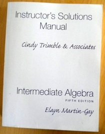 Intermediate Algebra Fifth Edition - Instructor's Solution Manual
