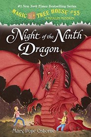 Night of the Ninth Dragon (Magic Tree House, Bk 55)
