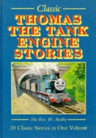 Classic Thomas the Tank Engine Stories: 20 Classic Stories in One Volume (Classic)