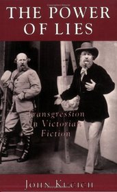 The Power of Lies: Transgression in Victorian Fiction