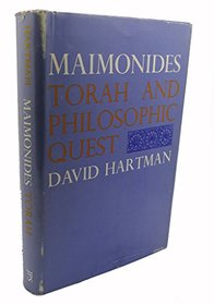 Maimonides: Torah and Philosophic Quest