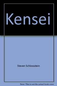 Kensei: A novel