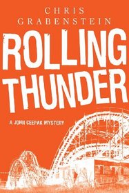 Rolling Thunder (John Ceepak, Bk 6)