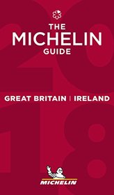 MICHELIN Guide Great Britain & Ireland 2018: Restaurants & Hotels (Michelin Guide/Michelin)