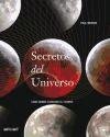 Secretos del universo / Secrets of the Universe (Spanish Edition)