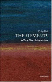 The Elements: A Very Short Introduction (Very Short Introductions)