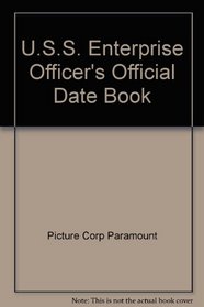 The U. S. S. Enterprise Officer's Official Date Book