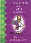 Secretos de la vid para Nios/Secrets of the Vine for Kids (Spanish Edition)