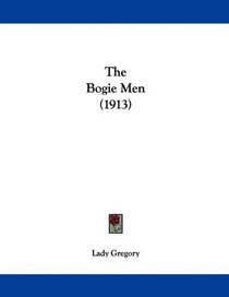 The Bogie Men (1913)