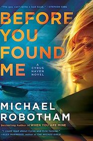 Before You Found Me (4) (Cyrus Haven Series)