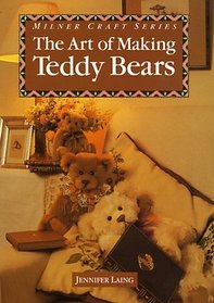 The Art Of Making Teddy Bears