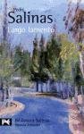 Largo lamento / Long Lament (Biblioteca De Autor/ Authors Library) (Spanish Edition)