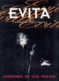 Evita: Imagenes de una Pasion