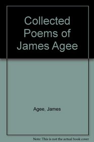 Collected Poems of James Agee