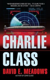 Charlie Class (Final Run, Bk 3)