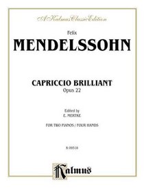 Mendelssohn / Capriccio Brillante (2P4H) (Kalmus Edition)