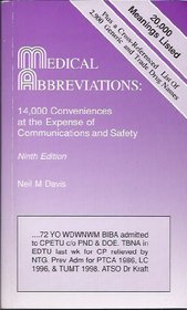 Medical Abbreviations: 14,000 Conveniences at the Expense of Communications and Safety