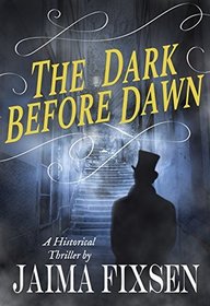 The Dark Before Dawn