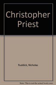 Christopher Priest (Starmont reader's guide)